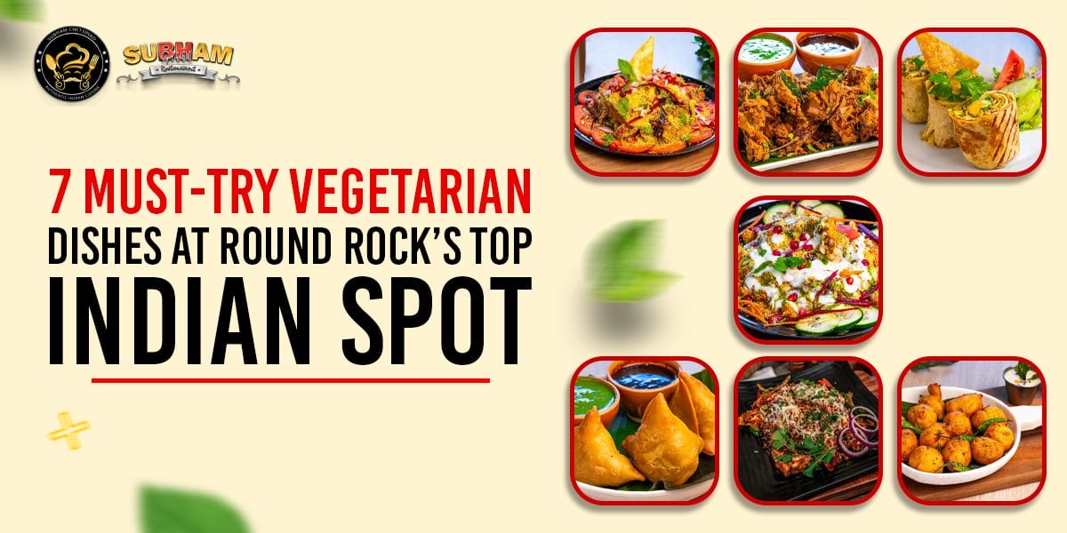 must-try vegetarian dishes