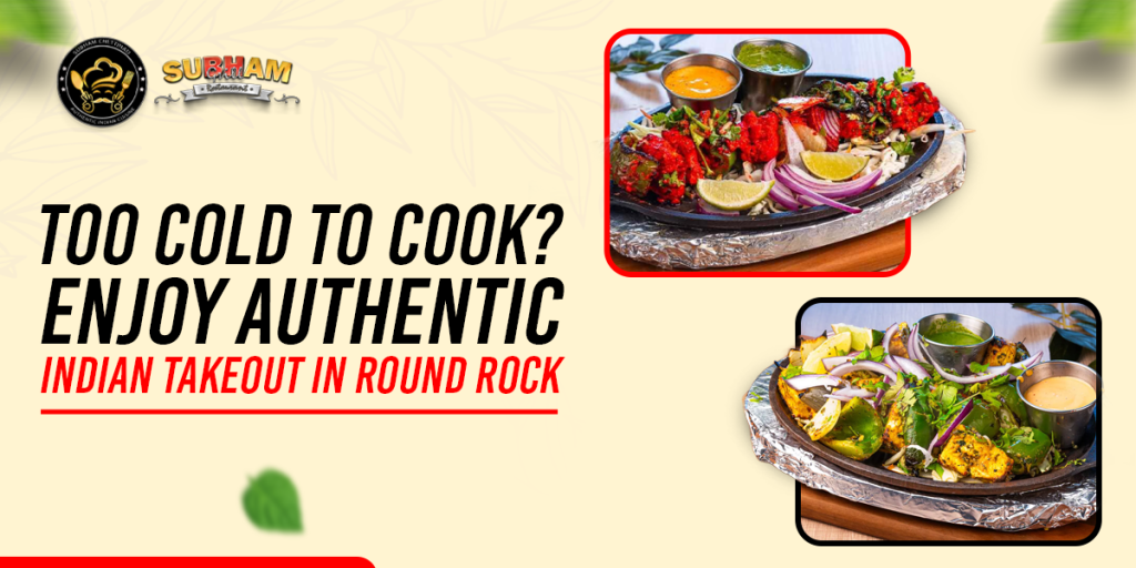 Indian takeout in Round Rock